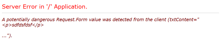 بررسی  خطای A potentially dangerous Request.Form value was detected from the client