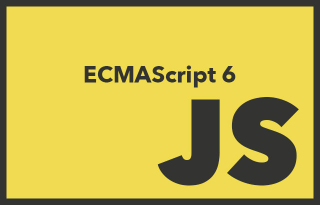 معرفی ویژگی های جدیدECMA Script 6 معرفی ویژگی های جدیدECMA Script 6